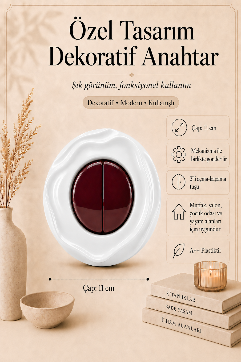 Özel Tasarım Wavy Serisi Dış Beyaz İç Bordo Dekoratif Anahtar A Kalite Plastik (Mekanizma Dahildir)